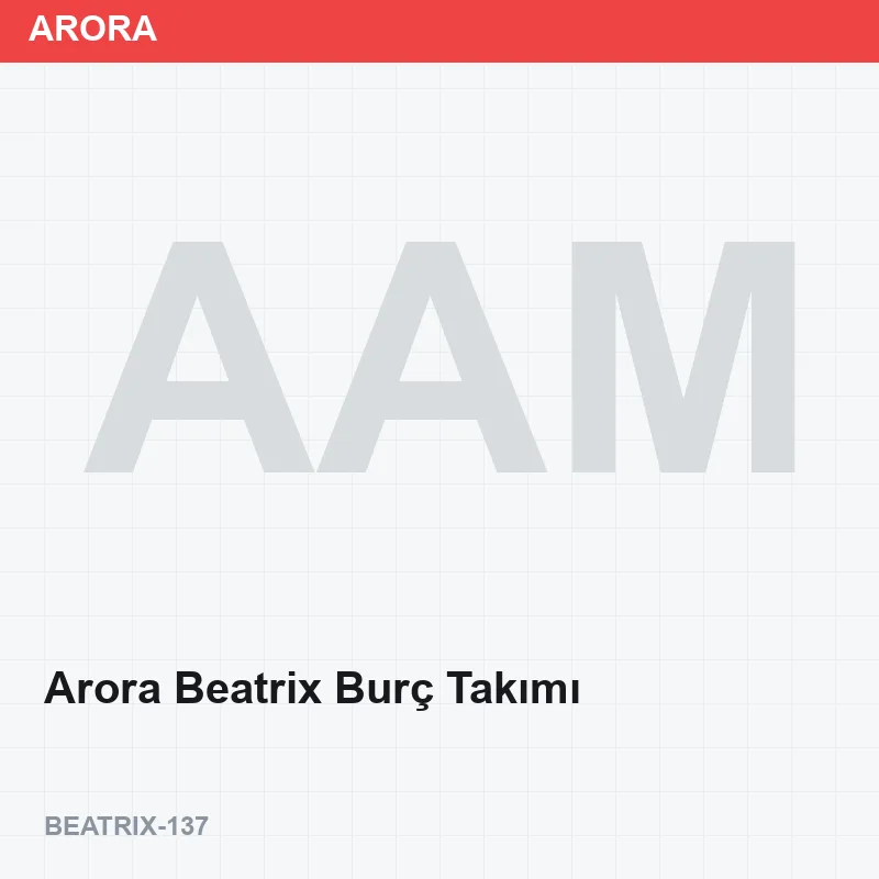 Arora Beatrix Burç Takımı